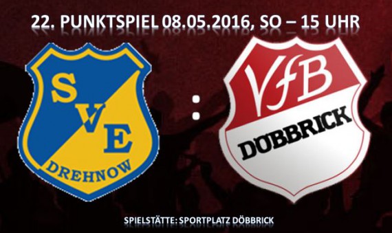 08.05.2016 Drehnow - VfB 3:1