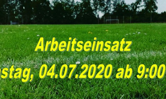 Arbeitseinsatz am 04.07.2020